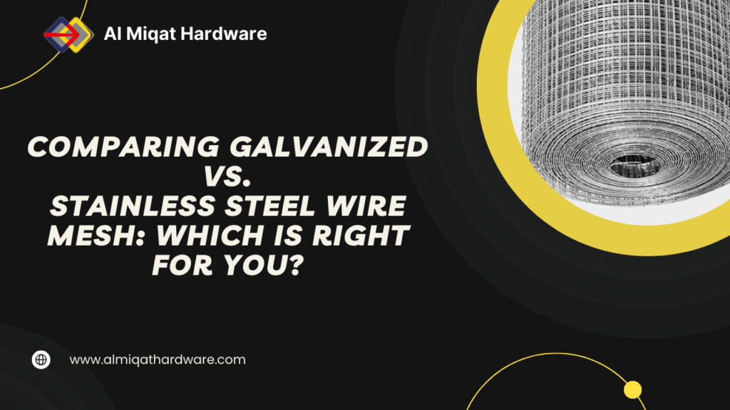 Comparing Galvanized vs. Stainless Steel Wire Mesh Which is Right for You