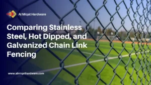 Comparing Stainless Steel, Hot Dipped and Galvanized Chain Link Fencing