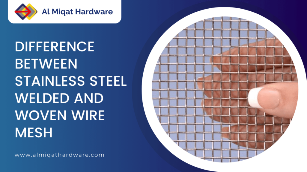 Difference between Stainless Steel Welded and Woven Wire Mesh