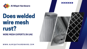 Does welded wire mesh rust? - Al Miqat Hardware