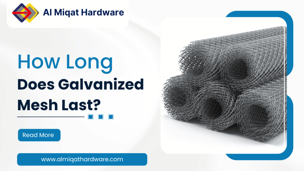 How Long Does Galvanized Mesh Last?