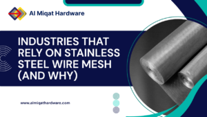 Industries That Rely on Stainless Steel Wire Mesh (And Why)