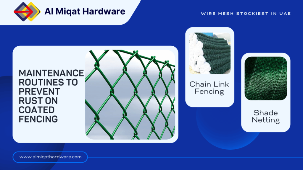 Maintenance routines to prevent rust on coated fencing