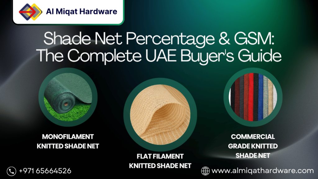 Shade Net Percentage & GSM The Complete UAE Buyer's Guide