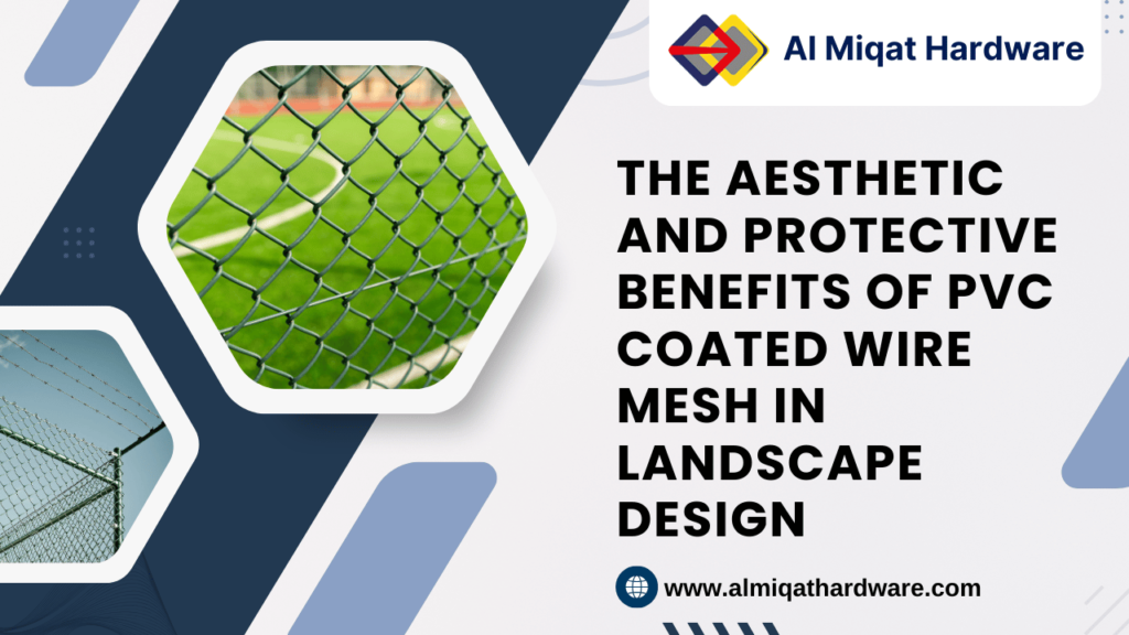 The Aesthetic and Protective Benefits of PVC Coated Wire Mesh in Landscape Design