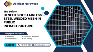 The Safety Benefits of Stainless Steel Welded Mesh in Public Infrastructure