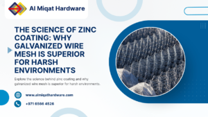 The Science of Zinc Coating Why Galvanized Wire Mesh Is Superior for Harsh Environments