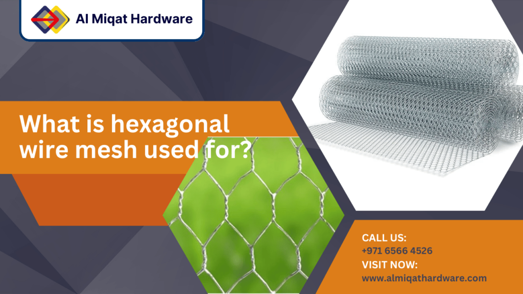 What is hexagonal wire mesh used for?