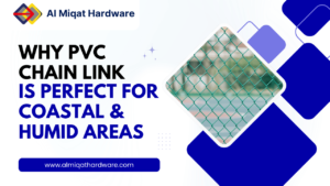 Why PVC Chain Link is Perfect for Coastal & Humid Areas